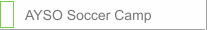 AYSO Soccer Camp